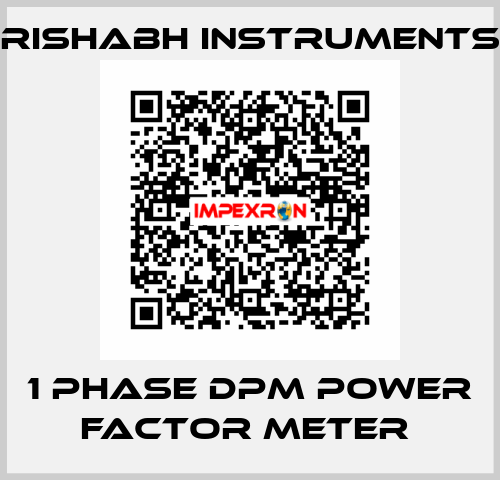 1 Phase DPM Power Factor Meter  Rishabh Instruments