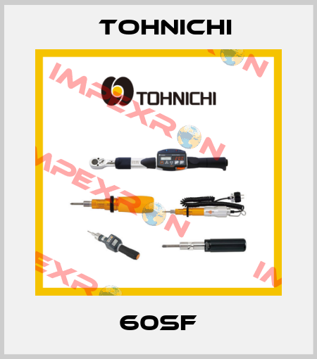 60SF Tohnichi