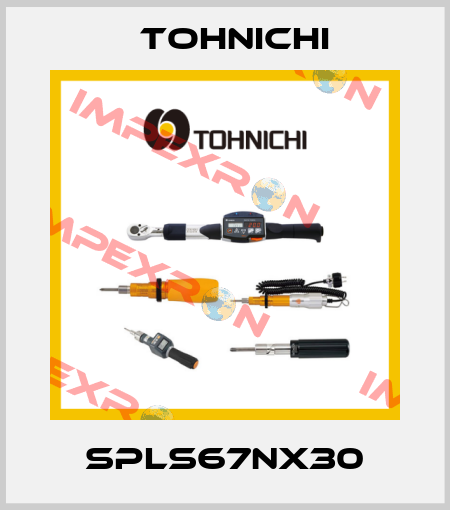 SPLS67NX30 Tohnichi