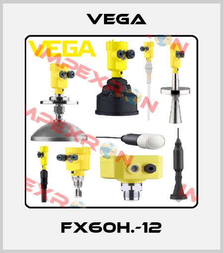 FX60H.-12 Vega