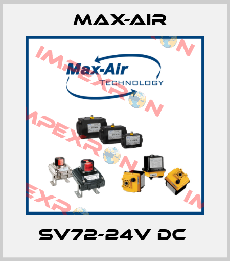 SV72-24V DC  Max-Air