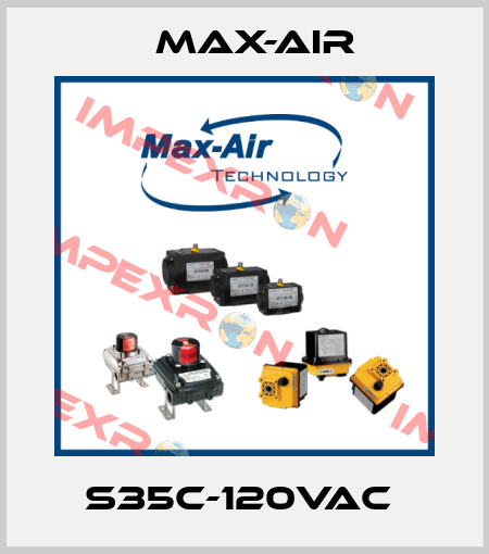 S35C-120VAC  Max-Air