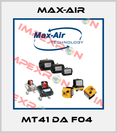MT41 DA F04  Max-Air