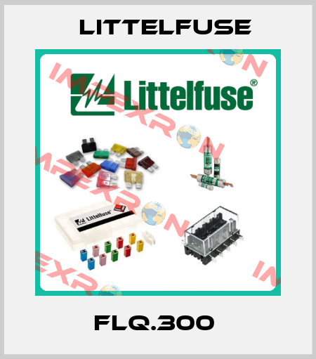 FLQ.300  Littelfuse