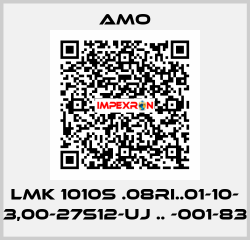 LMK 1010S .08RI..01-10- 3,00-27S12-UJ .. -001-83 Amo