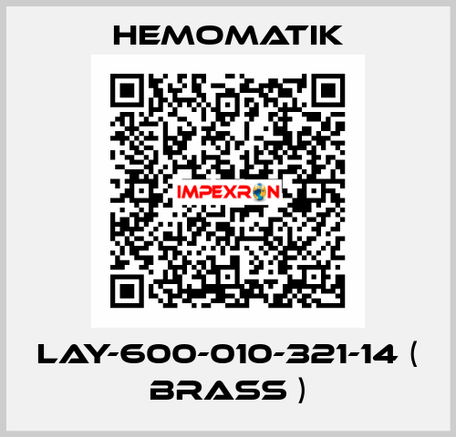 LAY-600-010-321-14 ( brass ) Hemomatik