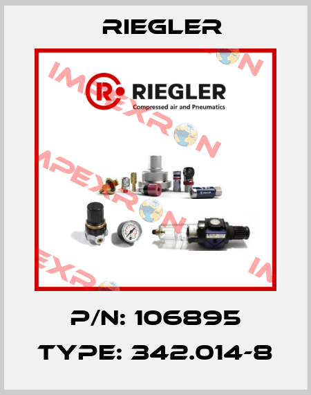 P/N: 106895 Type: 342.014-8 Riegler