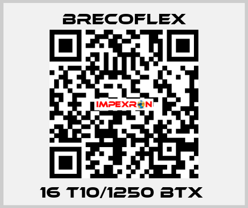16 T10/1250 BTX  Brecoflex