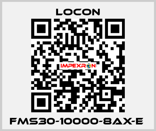 FMS30-10000-8AX-E  Locon