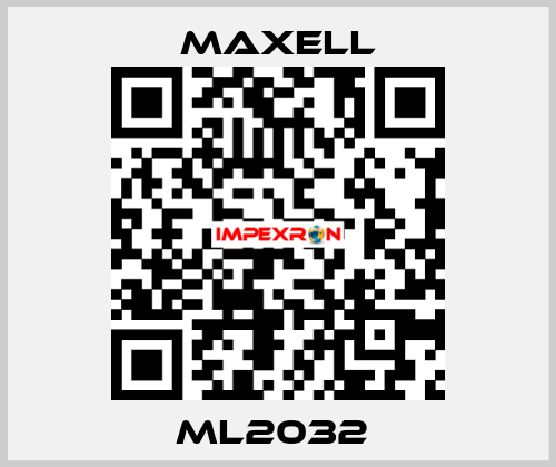 ML2032  MAXELL