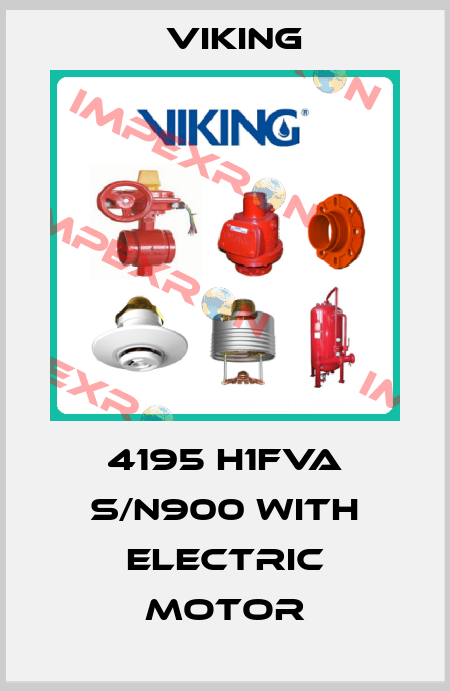 4195 H1FVA S/N900 with electric motor Viking