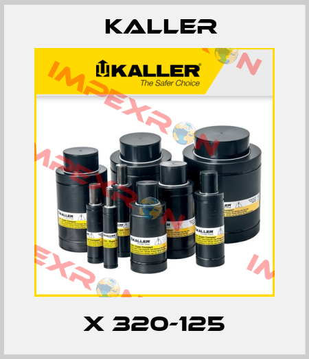X 320-125 Kaller