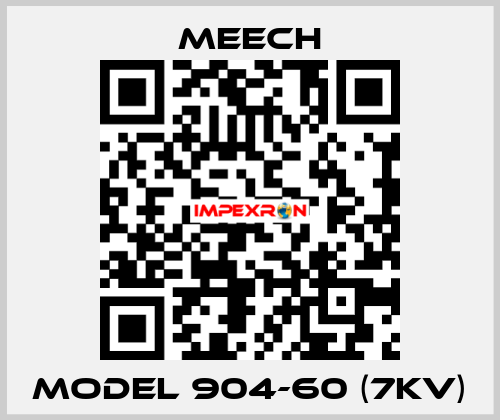 MODEL 904-60 (7KV) Meech