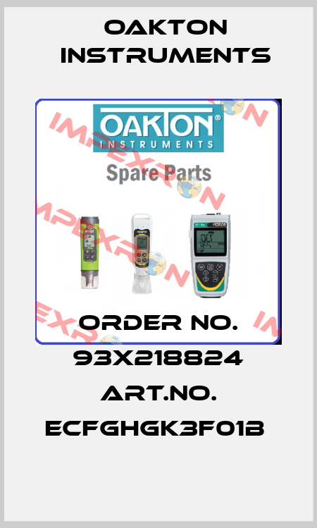 ORDER NO. 93X218824 ART.NO. ECFGHGK3F01B  Oakton Instruments