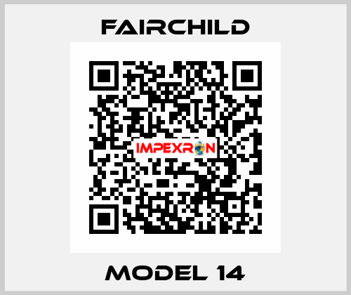 MODEL 14 Fairchild