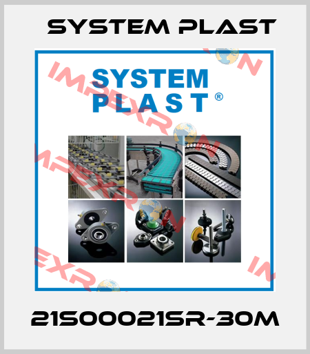21S00021SR-30M System Plast