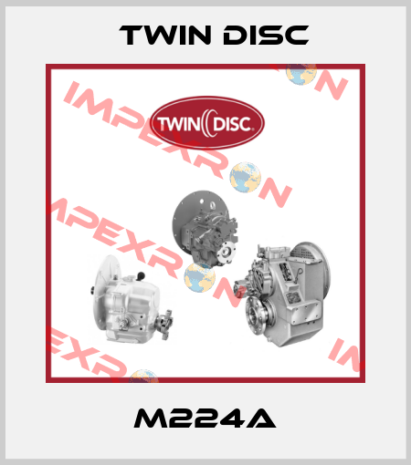 M224A Twin Disc
