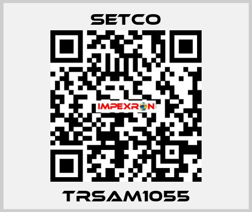 TRSAM1055 SETCO