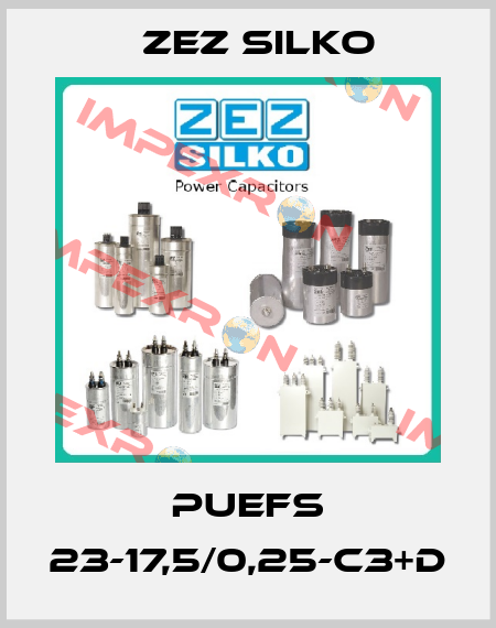 PUEFS 23-17,5/0,25-C3+D ZEZ Silko