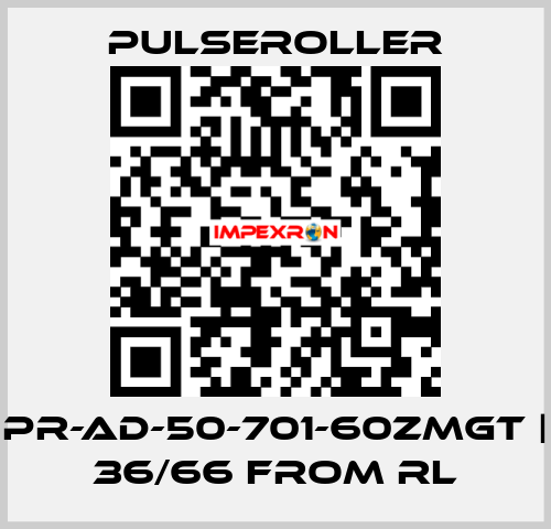 PR-AD-50-701-60ZMGT | 36/66 from RL PULSEROLLER