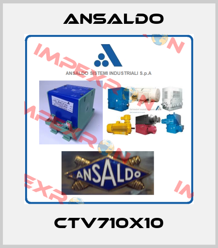 CTV710X10 Ansaldo
