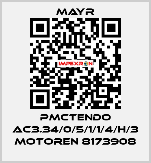 PMCTENDO AC3.34/0/5/1/1/4/H/3 MOTOREN 8173908 Mayr