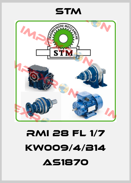 RMI 28 FL 1/7 KW009/4/B14 AS1870 Stm