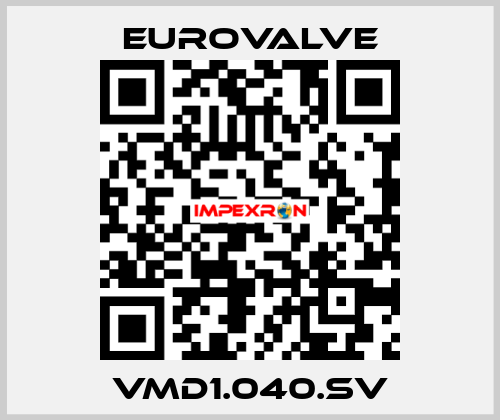 VMD1.040.SV Eurovalve