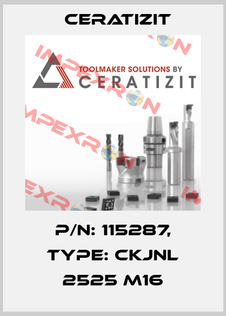 P/N: 115287, Type: CKJNL 2525 M16 Ceratizit