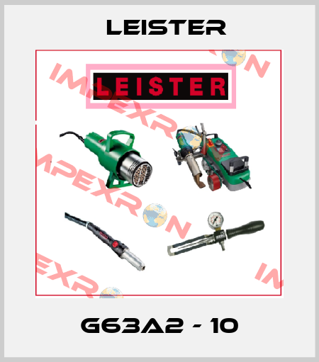 G63A2 - 10 Leister