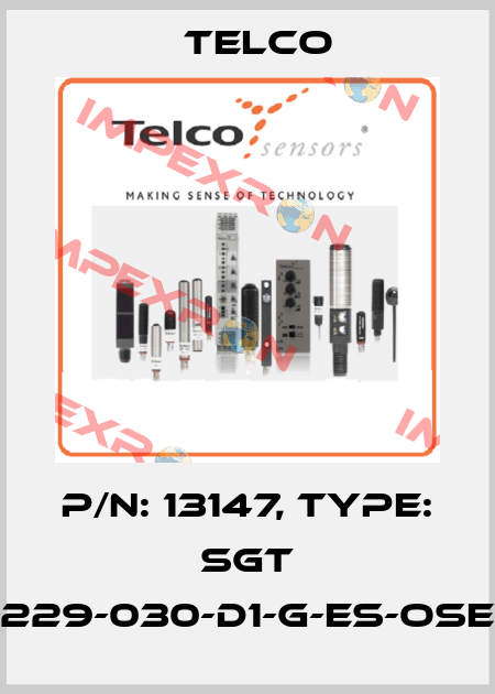 p/n: 13147, Type: SGT 15-229-030-D1-G-ES-OSE-15 Telco