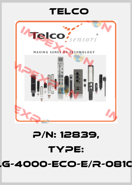 p/n: 12839, Type: SULG-4000-ECO-E/R-0810-30 Telco
