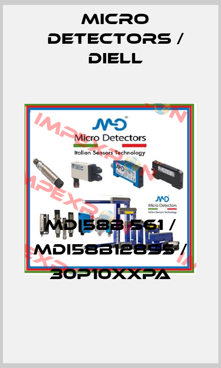 MDI58B 561 / MDI58B128S5 / 30P10XXPA
 Micro Detectors / Diell