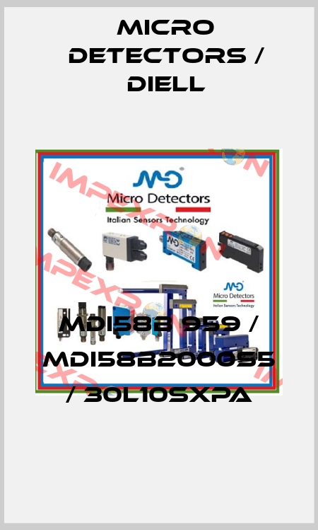 MDI58B 959 / MDI58B2000S5 / 30L10SXPA
 Micro Detectors / Diell
