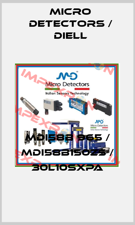 MDI58B 965 / MDI58B150Z5 / 30L10SXPA
 Micro Detectors / Diell