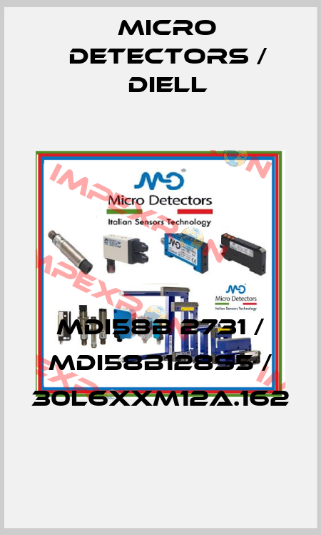 MDI58B 2731 / MDI58B128S5 / 30L6XXM12A.162
 Micro Detectors / Diell
