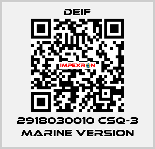 2918030010 CSQ-3 Marine version Deif