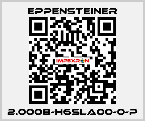 2.0008-H6SLA00-0-P Eppensteiner