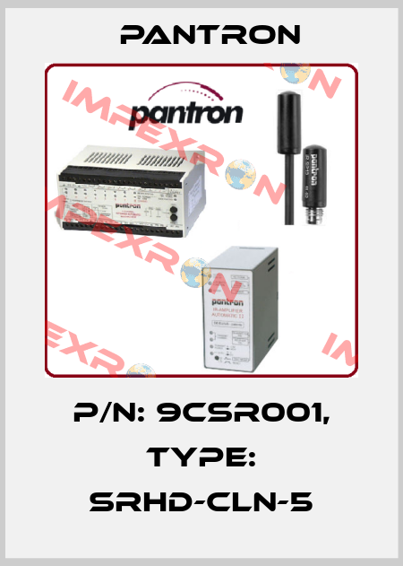 p/n: 9CSR001, Type: SRHD-CLN-5 Pantron