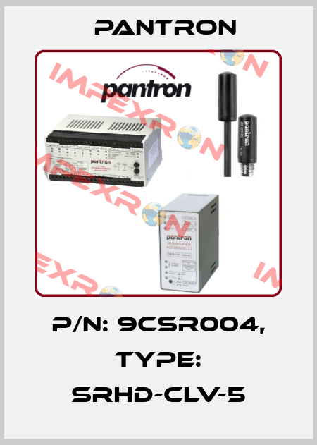 p/n: 9CSR004, Type: SRHD-CLV-5 Pantron