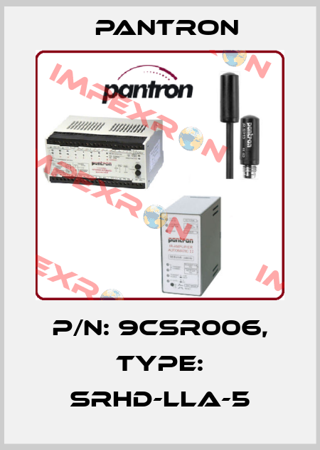 p/n: 9CSR006, Type: SRHD-LLA-5 Pantron