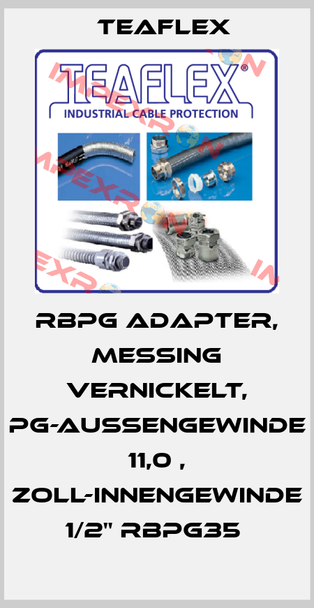 RBPG ADAPTER, MESSING VERNICKELT, PG-AUßENGEWINDE 11,0 , ZOLL-INNENGEWINDE 1/2" RBPG35  Teaflex
