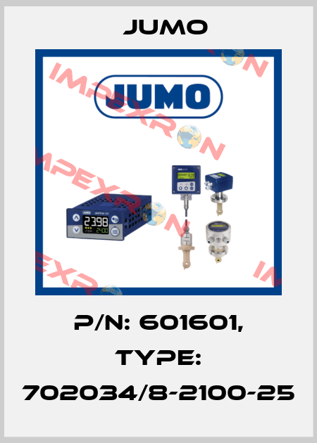 P/N: 601601, Type: 702034/8-2100-25 Jumo