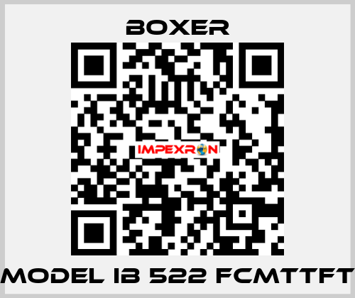 MODEL IB 522 FCMTTFT Boxer