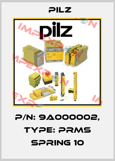 p/n: 9A000002, Type: PRMS spring 10 Pilz