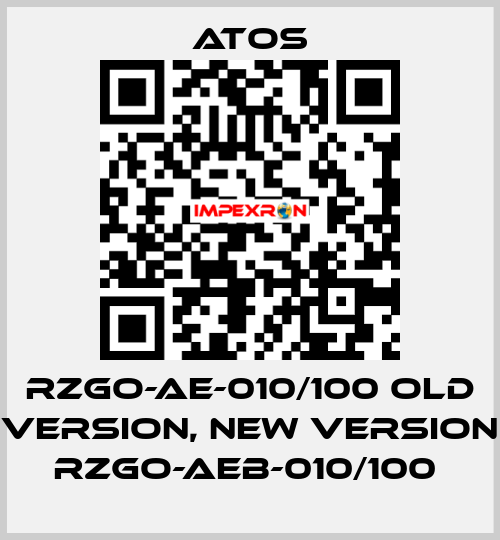 RZGO-AE-010/100 old version, new version RZGO-AEB-010/100  Atos
