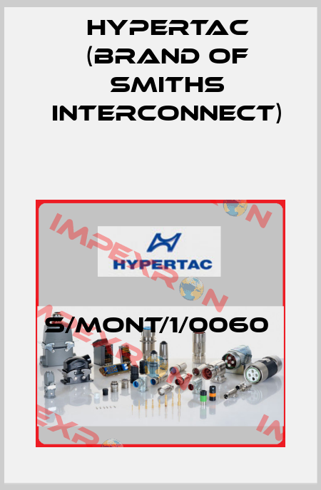 S/MONT/1/0060  Hypertac (brand of Smiths Interconnect)