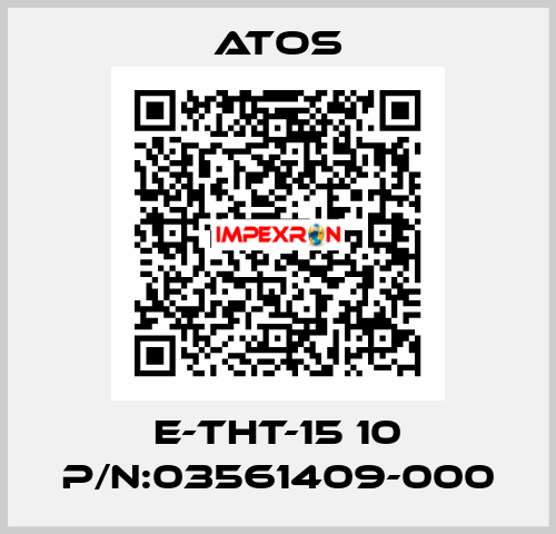 E-THT-15 10 P/N:03561409-000 Atos