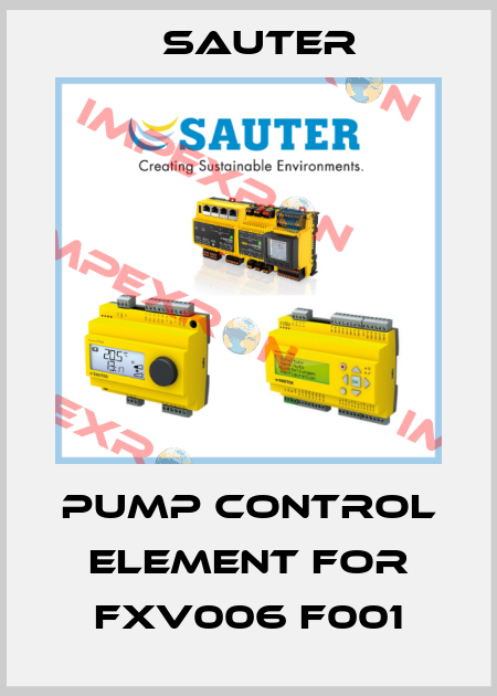 pump control element for FXV006 F001 Sauter