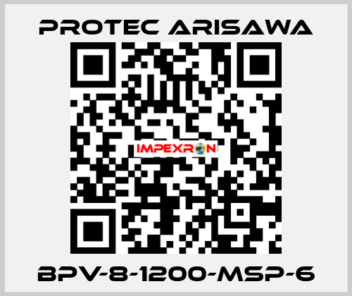 BPV-8-1200-MSP-6 Protec Arisawa